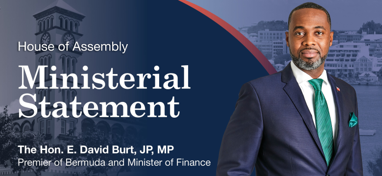 Hon Premier David Burt Ministerial Statement 